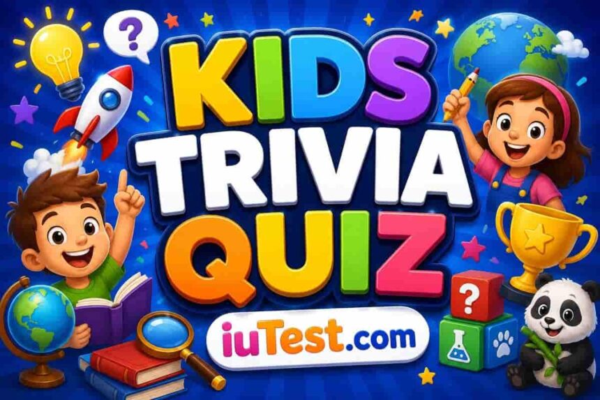 Kids Trivia Quiz - 50 Fun Questions to Test Young Minds