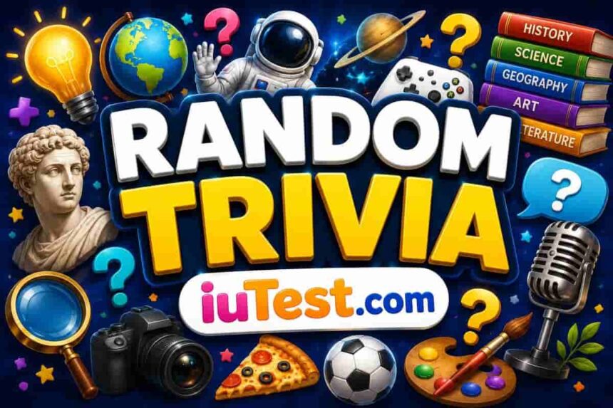 Random Trivia Quiz - 50 Questions You Think You Know the Answer To
